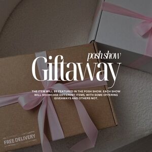 FREE BUYERS SHIPPING + FREE ITEM | POSH SHOW GIFTAWAY ONLY